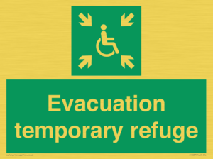 Evacuation temporary refuge